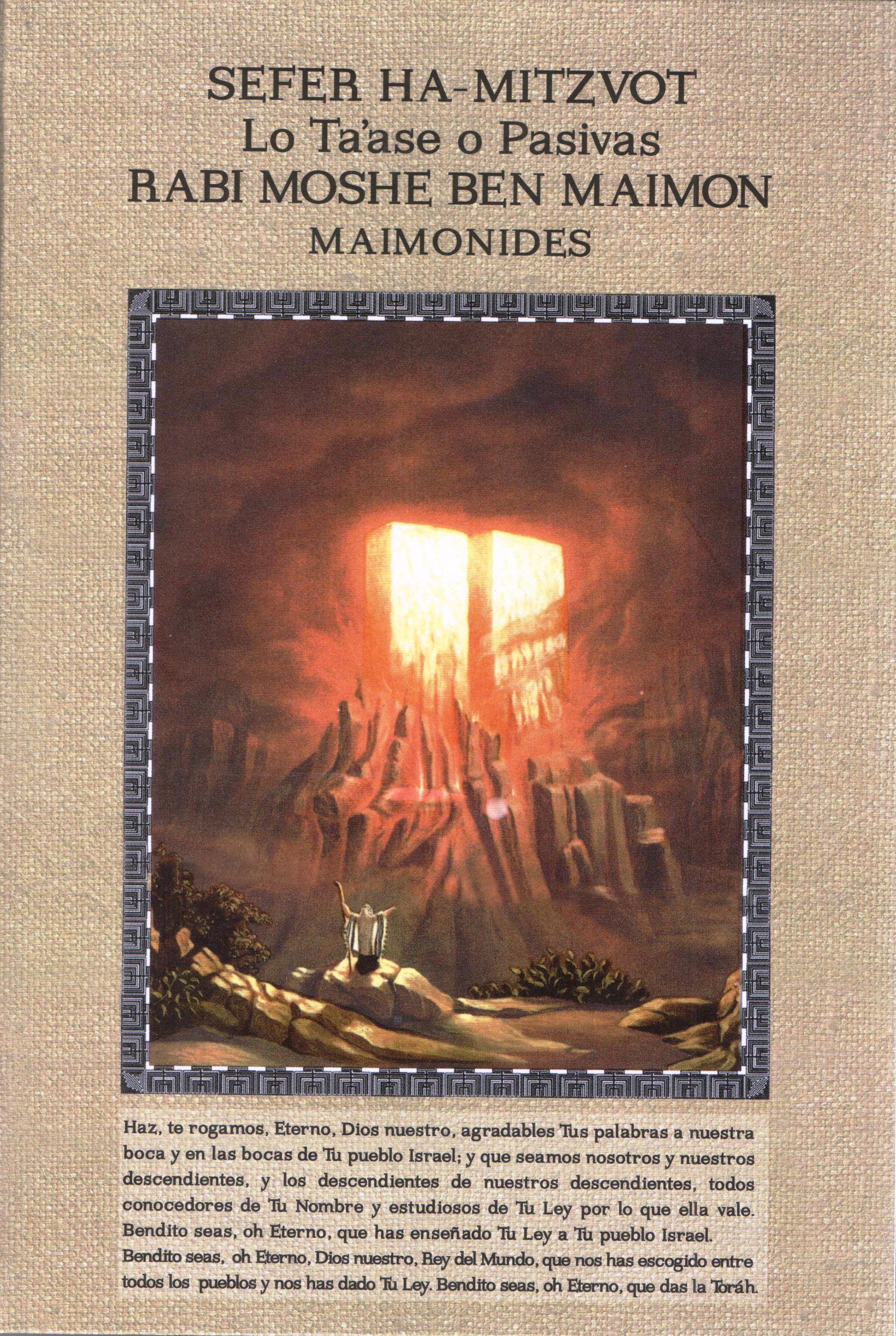 Los Preceptos negativos, vol.2 sefer Ha-Mitzvot Lo Ta'ase o pasivas